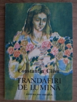 Anticariat: Constantin Clisu - Trandafiri de lumina 