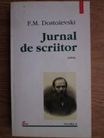 Dostoievski - Jurnal de scriitor (volumul 3)