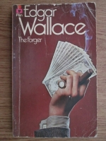 Edgar Wallace - The forger