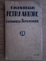 Eugen Relgis - Petru Arbore II. Izvoarele interioare  (1924)