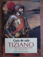 Fernando Checa - Tiziano y la pintura veneciana del siglo XVI