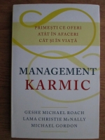 Geshe Michael Roach - Management Karmic