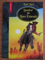 Karl May - Banditul din Llano Estacado
