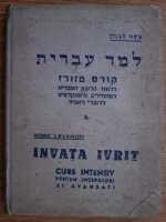 Mose Levanon - Invata ivrit. Curs intensiv pentru incepatori si avansati