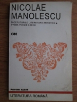Anticariat: Nicolae Manolescu - Inceputurile literaturii artistice. Prima poezie lirica