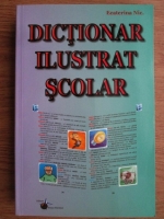 Niculescu Ecaterina - Dictionar ilustrat scoalar