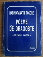 Rabindranath Tagore - Poeme de dragoste