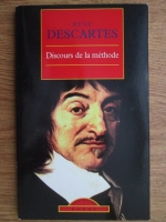 Anticariat: Rene Descartes - Discours de la methode