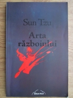Sun Tzu - Arta razboiului
