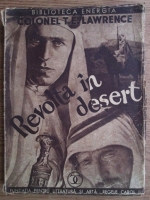 T. E. Lawrence - Revolta in desert. Volumul 2 (1934) 
