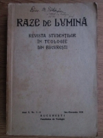Teodor N. Manolache - Raze de lumina. Revista studentilor in Teologie din Bucuresti (1938) 