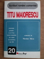 Titu Maiorescu - Scriitori romani comentati 